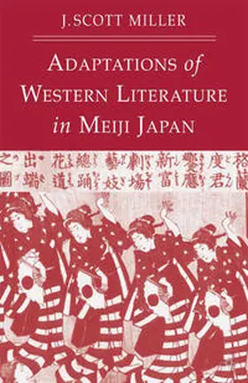 Miller |  Adaptions of Western Literature in Meiji Japan | eBook | Sack Fachmedien