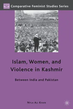 Khan |  Islam, Women, and Violence in Kashmir | Buch |  Sack Fachmedien
