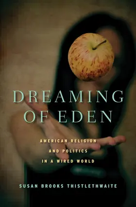 Thistlethwaite | Dreaming of Eden | Buch | 978-0-230-10780-9 | www.sack.de