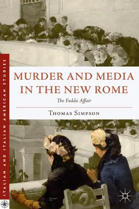 Simpson |  Murder and Media in the New Rome | Buch |  Sack Fachmedien