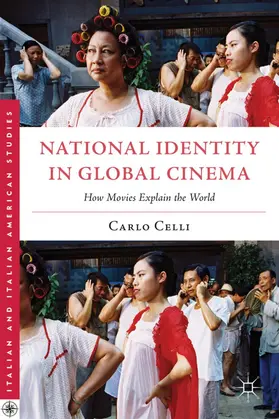 Celli |  National Identity in Global Cinema | Buch |  Sack Fachmedien