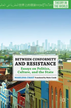 Chauí |  Between Conformity and Resistance | Buch |  Sack Fachmedien