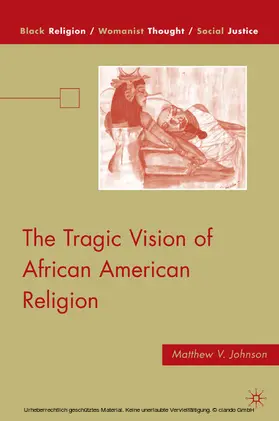 Johnson |  The Tragic Vision of African American Religion | eBook | Sack Fachmedien