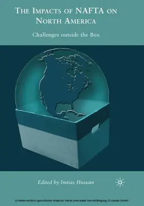 Hussain |  The Impacts of NAFTA on North America | eBook | Sack Fachmedien