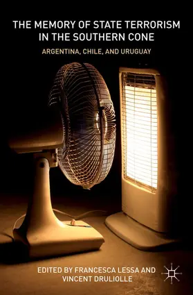 Lessa / Druliolle |  The Memory of State Terrorism in the Southern Cone | Buch |  Sack Fachmedien