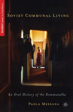 Messana | Soviet Communal Living | Buch | 978-0-230-11016-8 | sack.de