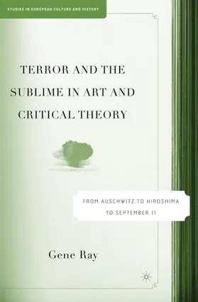 Ray |  Terror and the Sublime in Art and Critical Theory | Buch |  Sack Fachmedien