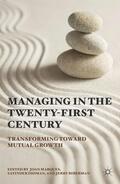 Marques / Dhiman / Biberman |  Managing the Twenty-First Century | Buch |  Sack Fachmedien