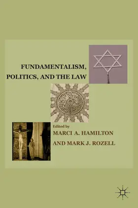 Rozell |  Fundamentalism, Politics, and the Law | Buch |  Sack Fachmedien