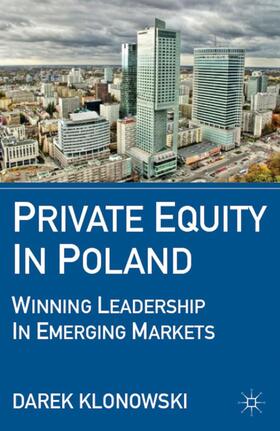 Klonowski | Private Equity in Poland | Buch | 978-0-230-11075-5 | sack.de