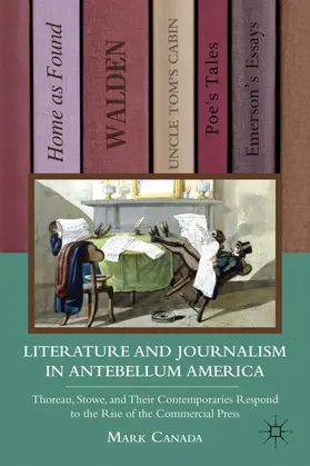 Canada |  Literature and Journalism in Antebellum America | Buch |  Sack Fachmedien