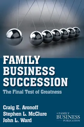 Aronoff / McClure / Ward |  Family Business Succession | Buch |  Sack Fachmedien