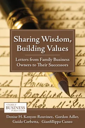 Kenyon-Rouvinez / Adler / Corbetta |  Sharing Wisdom, Building Values | Buch |  Sack Fachmedien