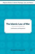 Al-Dawoody |  The Islamic Law of War | Buch |  Sack Fachmedien