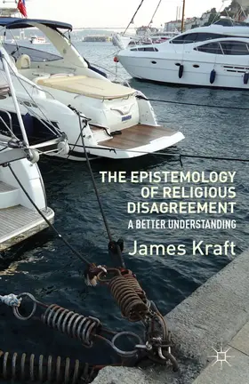 Kraft | The Epistemology of Religious Disagreement | Buch | 978-0-230-11190-5 | sack.de