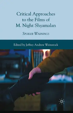 Weinstock |  Critical Approaches to the Films of M. Night Shyamalan | eBook | Sack Fachmedien