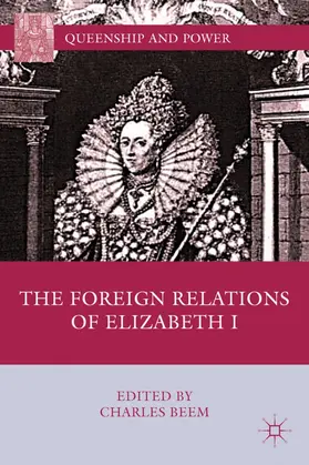 Beem |  The Foreign Relations of Elizabeth I | Buch |  Sack Fachmedien
