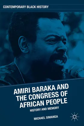 Simanga |  Amiri Baraka and the Congress of African People | Buch |  Sack Fachmedien