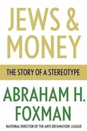 Foxman |  Jews & Money | eBook | Sack Fachmedien