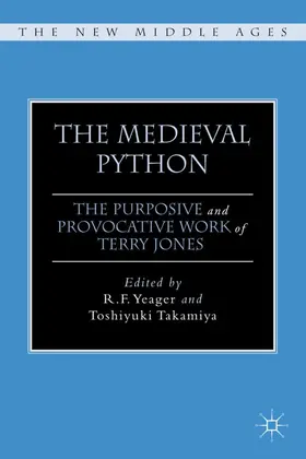 Yeager / Takamiya | The Medieval Python | Buch | 978-0-230-11267-4 | www.sack.de