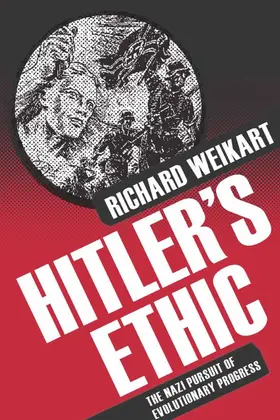 Weikart | Hitler's Ethic | Buch | 978-0-230-11273-5 | www.sack.de