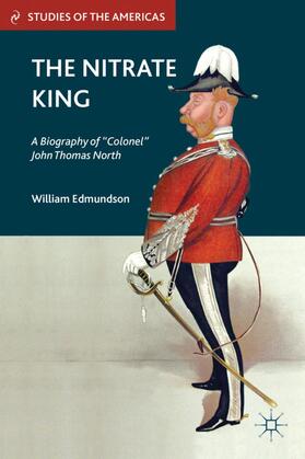 Edmundson | The Nitrate King | Buch | 978-0-230-11280-3 | sack.de