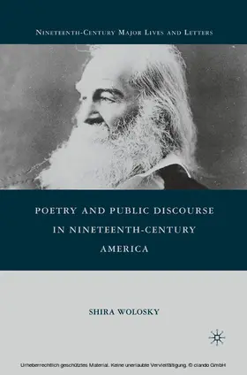 Wolosky |  Poetry and Public Discourse in Nineteenth-Century America | eBook | Sack Fachmedien