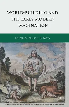 Kavey |  World-Building and the Early Modern Imagination | eBook | Sack Fachmedien