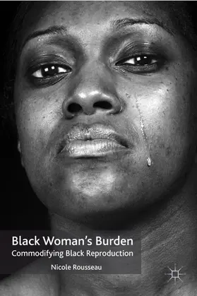 Rousseau |  Black Woman's Burden | Buch |  Sack Fachmedien