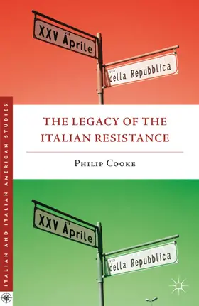 Cooke |  The Legacy of the Italian Resistance | Buch |  Sack Fachmedien