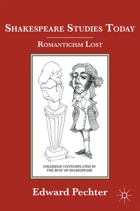 Pechter |  Shakespeare Studies Today | Buch |  Sack Fachmedien