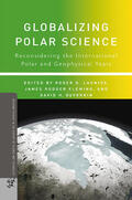 Launius / Fleming / DeVorkin |  Globalizing Polar Science | eBook | Sack Fachmedien