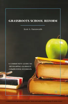 Farnsworth |  Grassroots School Reform | eBook | Sack Fachmedien