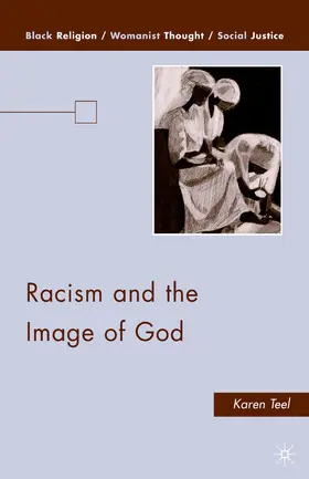 Teel |  Racism and the Image of God | eBook | Sack Fachmedien