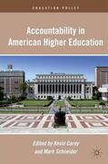 Carey / Schneider |  Accountability in American Higher Education | eBook | Sack Fachmedien
