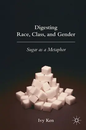 Ken | Digesting Race, Class, and Gender | E-Book | www.sack.de