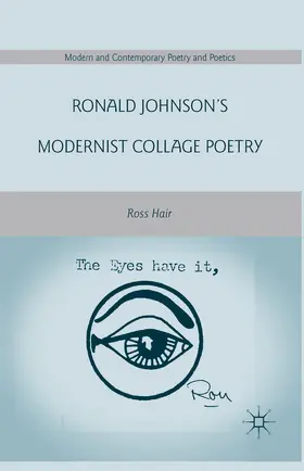 Hair |  Ronald Johnson’s Modernist Collage Poetry | eBook | Sack Fachmedien