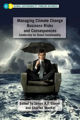 Stoner |  Managing Climate Change Business Risks and Consequences | Buch |  Sack Fachmedien