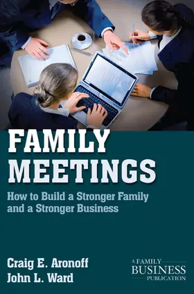 Aronoff / Ward |  Family Meetings | eBook | Sack Fachmedien