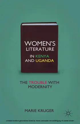 Kruger |  Women’s Literature in Kenya and Uganda | eBook | Sack Fachmedien