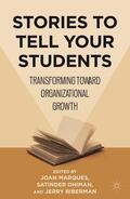 Marques / Dhiman / Biberman |  Stories to Tell Your Students | Buch |  Sack Fachmedien