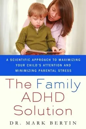 Bertin |  The Family ADHD Solution | eBook | Sack Fachmedien