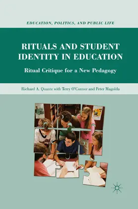Quantz |  Rituals and Student Identity in Education | eBook | Sack Fachmedien