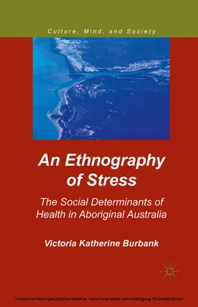 Burbank |  An Ethnography of Stress | eBook | Sack Fachmedien