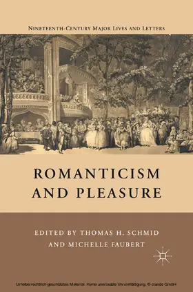 Schmid |  Romanticism and Pleasure | eBook | Sack Fachmedien