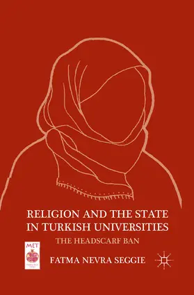 Seggie | Religion and the State in Turkish Universities | E-Book | www.sack.de