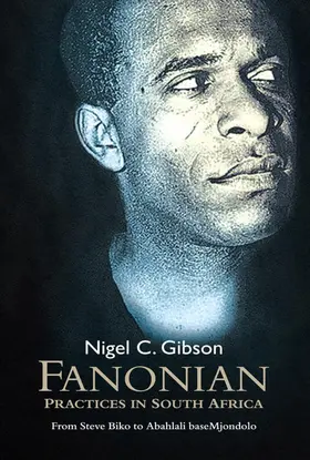 Fanon |  Fanonian Practices in South Africa | Buch |  Sack Fachmedien