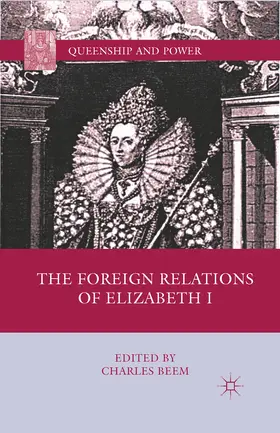 Beem |  The Foreign Relations of Elizabeth I | eBook | Sack Fachmedien