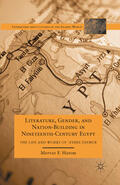 Hatem |  Literature, Gender, and Nation-Building in Nineteenth-Century Egypt | eBook | Sack Fachmedien