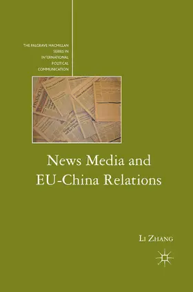 Zhang |  News Media and EU-China Relations | eBook | Sack Fachmedien